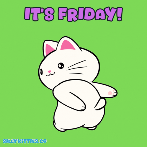 a cartoon of a cat with the words " it 's friday " on it