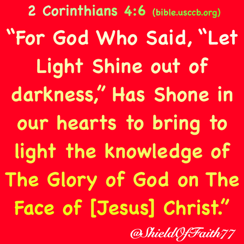 a bible verse from 2 corinthians 4 : 6 is displayed on a red background