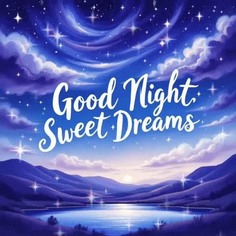 Glowing script reads “Good Night Sweet Dreams” over a starry purple-blue sky.