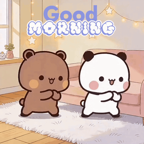 Two cartoon bears stand together beneath “Good Morning.”
