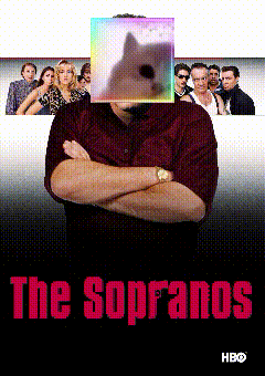 a poster for the sopranos shows a man with a cat in front of his face