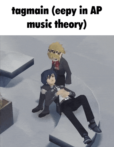a video game character is laying on another character 's shoulders with the caption tagmain ( eepy in ap music theory