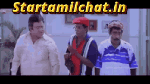 a group of men standing next to each other with the words starttamilchat.in on the bottom
