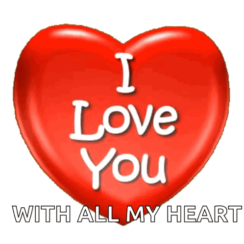 A glossy red heart displays the words “I Love You” and “WITH ALL MY HEART.”