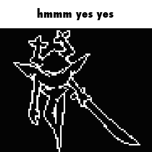 a pixel art drawing of a person holding a sword with the words `` hmm yes yes '' written below it .