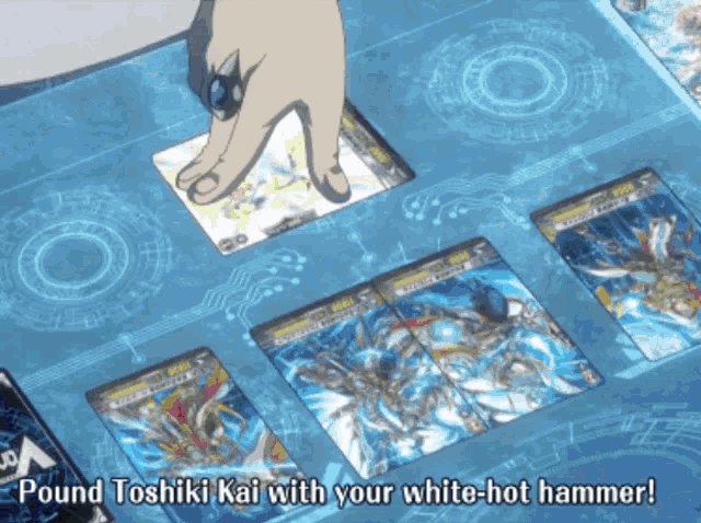 pound toshiki kai with your white hot hammer is written on a blue background