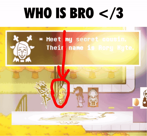 a screenshot of a video game says who is bro < 3