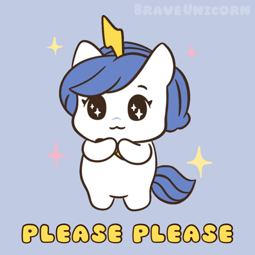 A white cartoon unicorn clasps its hooves with sparkling pleading eyes.