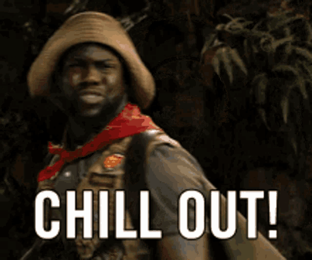 A hooded man turns back and firmly says “CHILL OUT!”