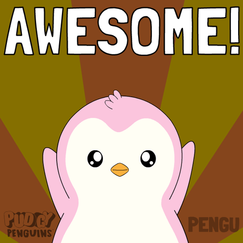 A pink penguin illustration appears under the word “AWESOME!”