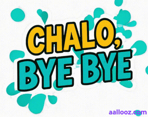 Large colorful outlined lettering reads “CHALO, BYE BYE”.