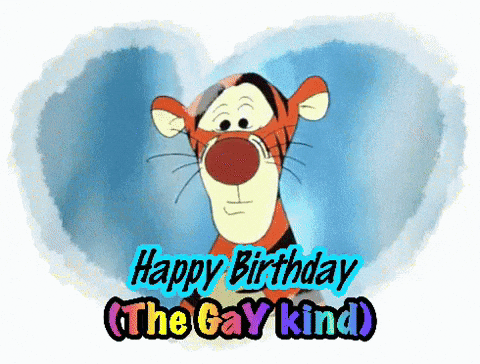 a cartoon of a tiger with the words happy birthday the gay kind
