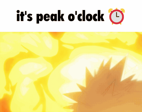 a poster that says it 's peak o clock