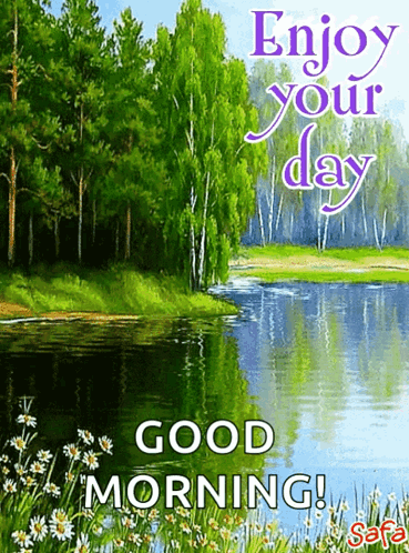 a good morning greeting card with a river and trees in the background