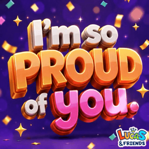 Large glossy text reads “I’M SO PROUD OF YOU” on a purple sparkly background.