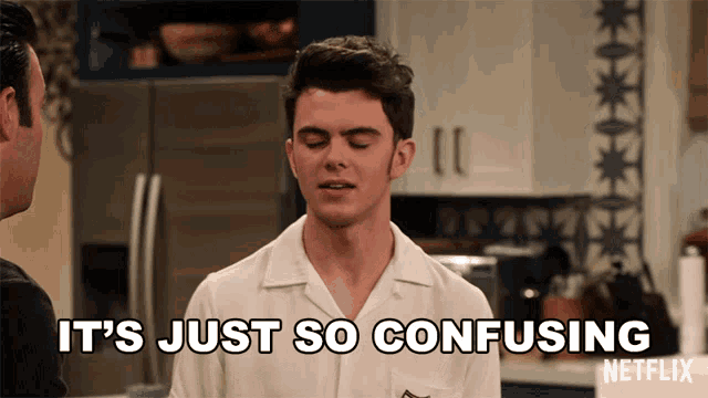 a man says it 's just so confusing in a netflix ad