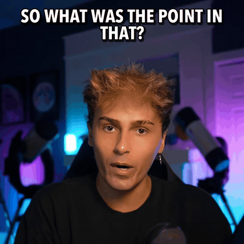 a man with a surprised look on his face and the words so what was the point in that above him
