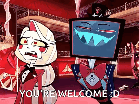 Vox and another Hazbin Hotel character pose in a red room beneath “YOU’RE WELCOME :D.”
