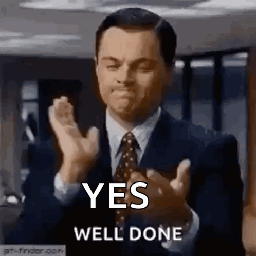 Leonardo DiCaprio claps below the caption “YES WELL DONE.”