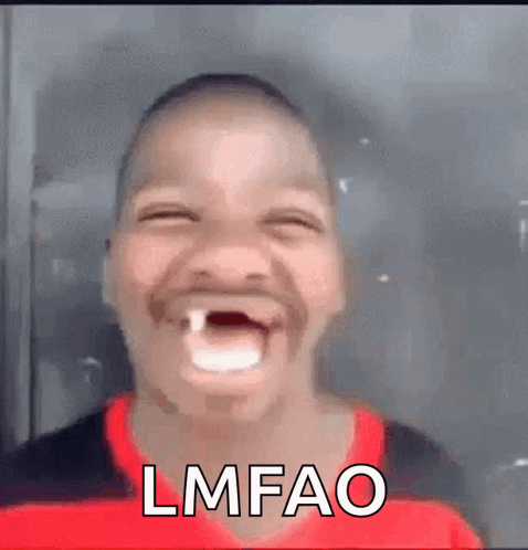 A laughing person in a red shirt has “LMFAO” written across the image.