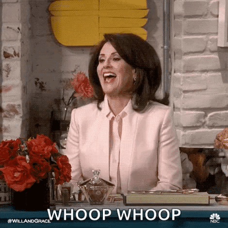 Karen Walker cheers and claps with “WHOOP WHOOP.”
