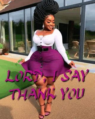a woman in a purple skirt and white top is standing in front of a building and saying `` lord i say thank you '' .