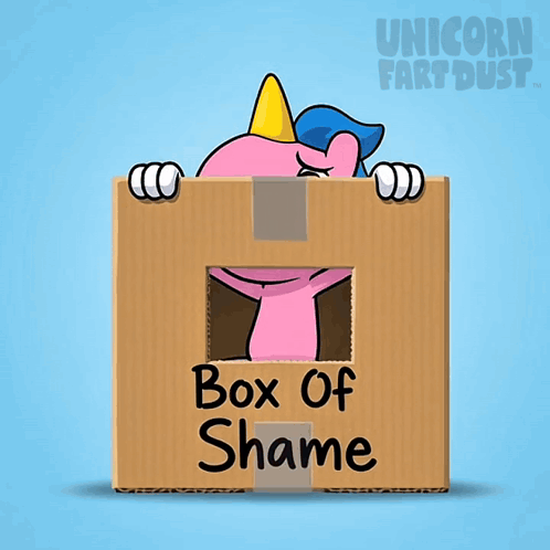 A cartoon unicorn peeks from a cardboard box labeled “Box Of Shame.”