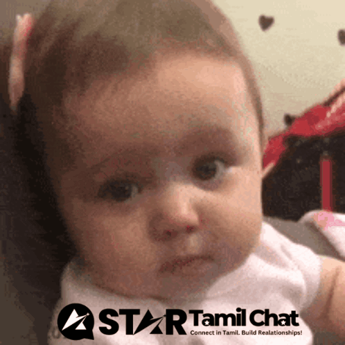 A baby looks teary-eyed beneath a “STAR TAMIL CHAT” watermark.