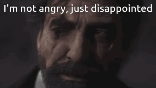 a black background with the words " i 'm not angry just disappointed " on it