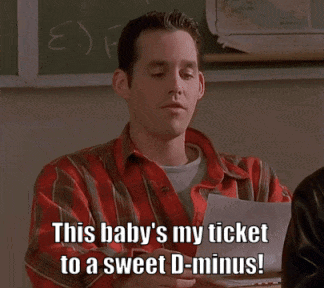 a man in a red and brown plaid shirt says this baby 's my ticket to a sweet d minus