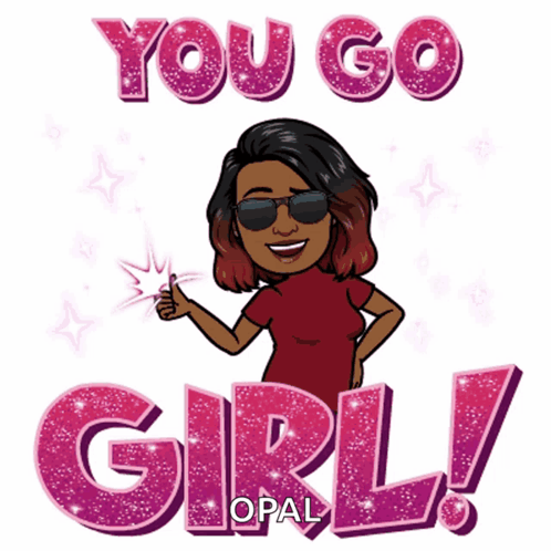 a cartoon of a woman giving a thumbs up and the words you go girl opal