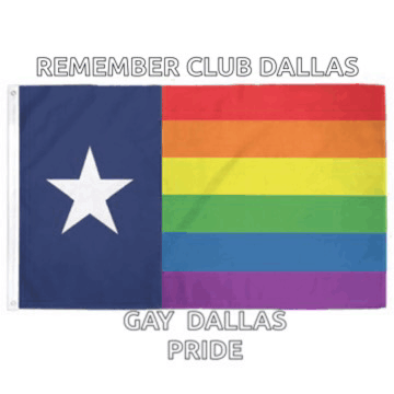 a rainbow flag with the words remember club dallas gay dallas pride on it