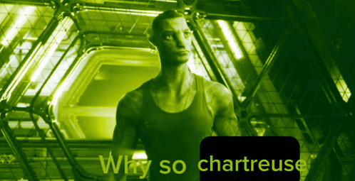 An Avatar character in a yellow-green corridor is captioned “Why so chartreuse.”