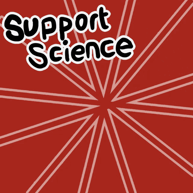 a fist is holding a test tube with the words support science below it