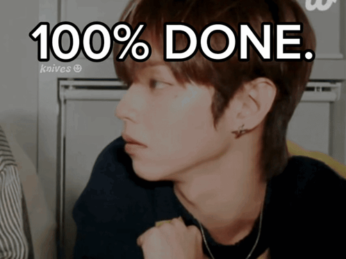 a picture of a man with the words 100 % done behind him