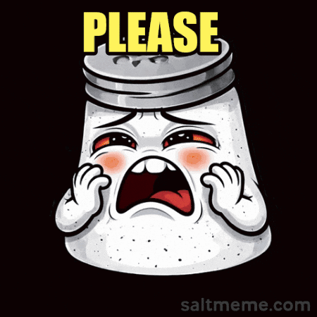 A frightened salt-shaker cartoon screams beneath the word “PLEASE.”
