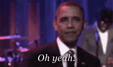 Barack Obama smiles confidently as the caption reads “Oh yeah.”