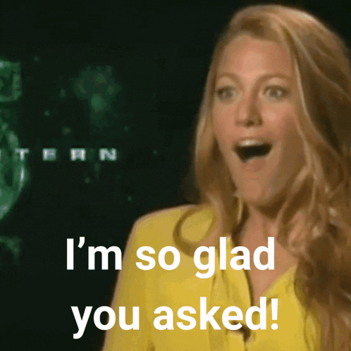 a woman says i 'm so glad you asked while wearing a yellow shirt