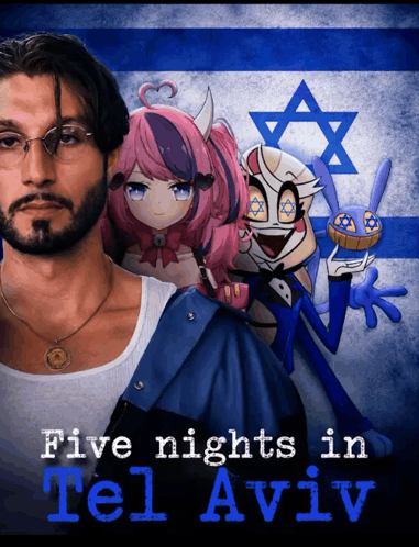 a poster for five nights in tel aviv shows a man and two anime characters