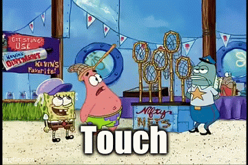 spongebob and patrick are standing in front of a sign that says " touch "