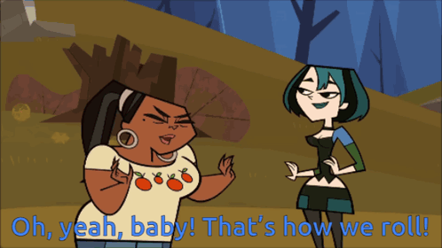 two cartoon characters giving each other a high five with the words oh yeah baby that 's how we roll below them