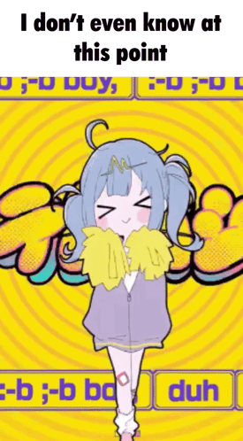 a cartoon girl is standing in front of a yellow background with the words " i don t even know at this point "