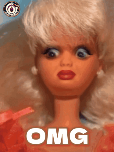 A Barbie doll stares forward with exaggerated shocked eyes and “OMG” text.