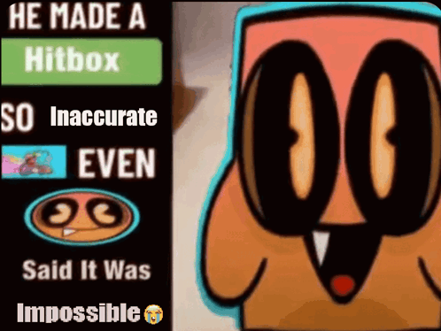 a picture of a cartoon character that says he made a hitbox