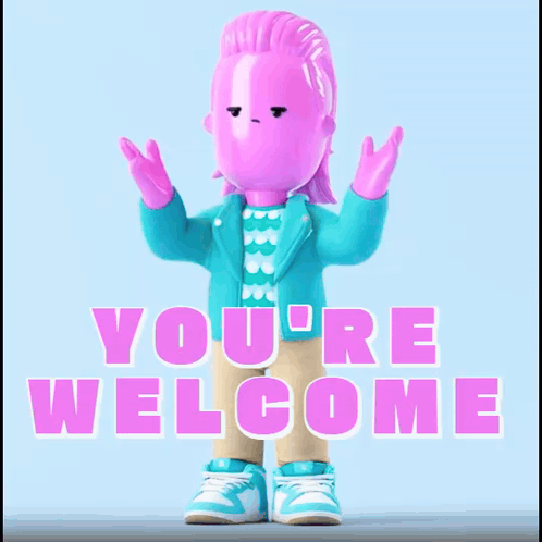 a cartoon character is standing in front of a sign that says " you 're welcome "