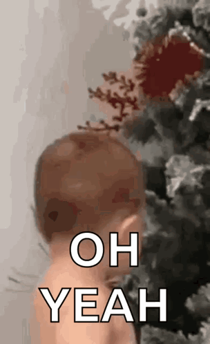 A small dog peeks from behind a tree with “OH YEAH.”