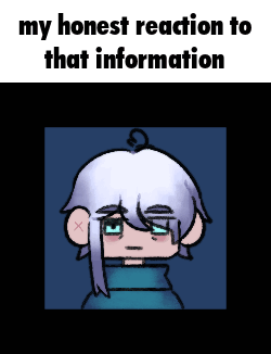 a picture of a cartoon character with the words my honest reaction to that information below it
