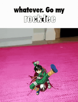 Rock Lee stands on pink carpet under “whatever. Go my rock lee.”