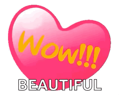 A pink heart graphic displays yellow “Wow!!!” text and “BEAUTIFUL.”