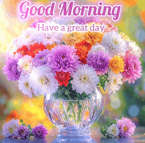 A vase overflowing with colorful flowers is captioned “Good Morning.”